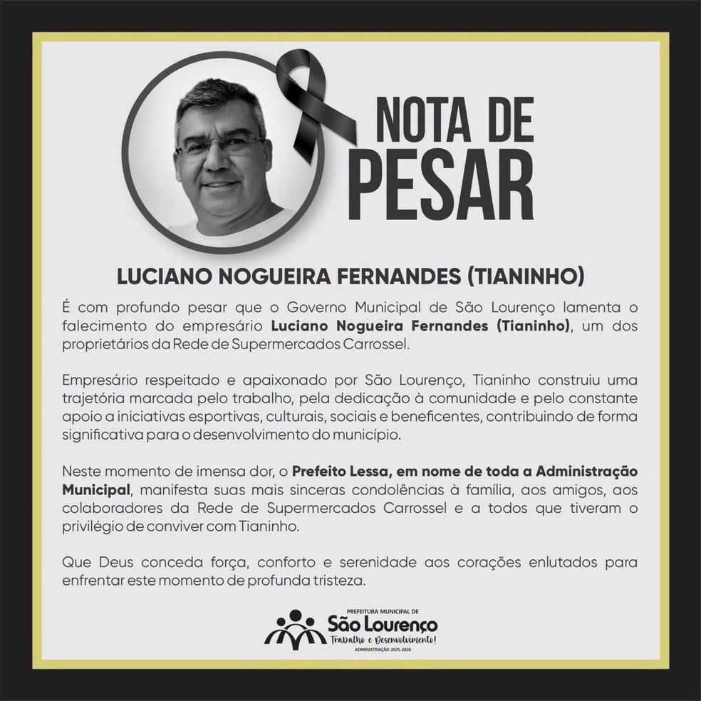 Prefeitura de So Loureno lamentou a morte de Luciano Nogueira Fernandes o Tianinho Foto Reproduo Redes sociais